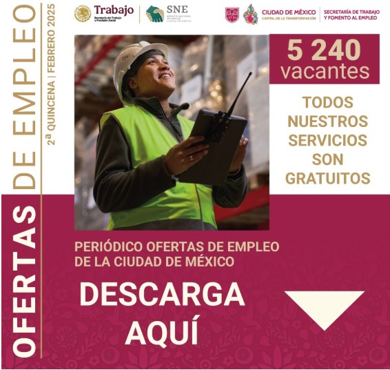 Estrategia para reforzar el trabajo formal en la Ciudad de México, tal como lo impulsa el Gobierno encabezado por Clara Brugada Molina.