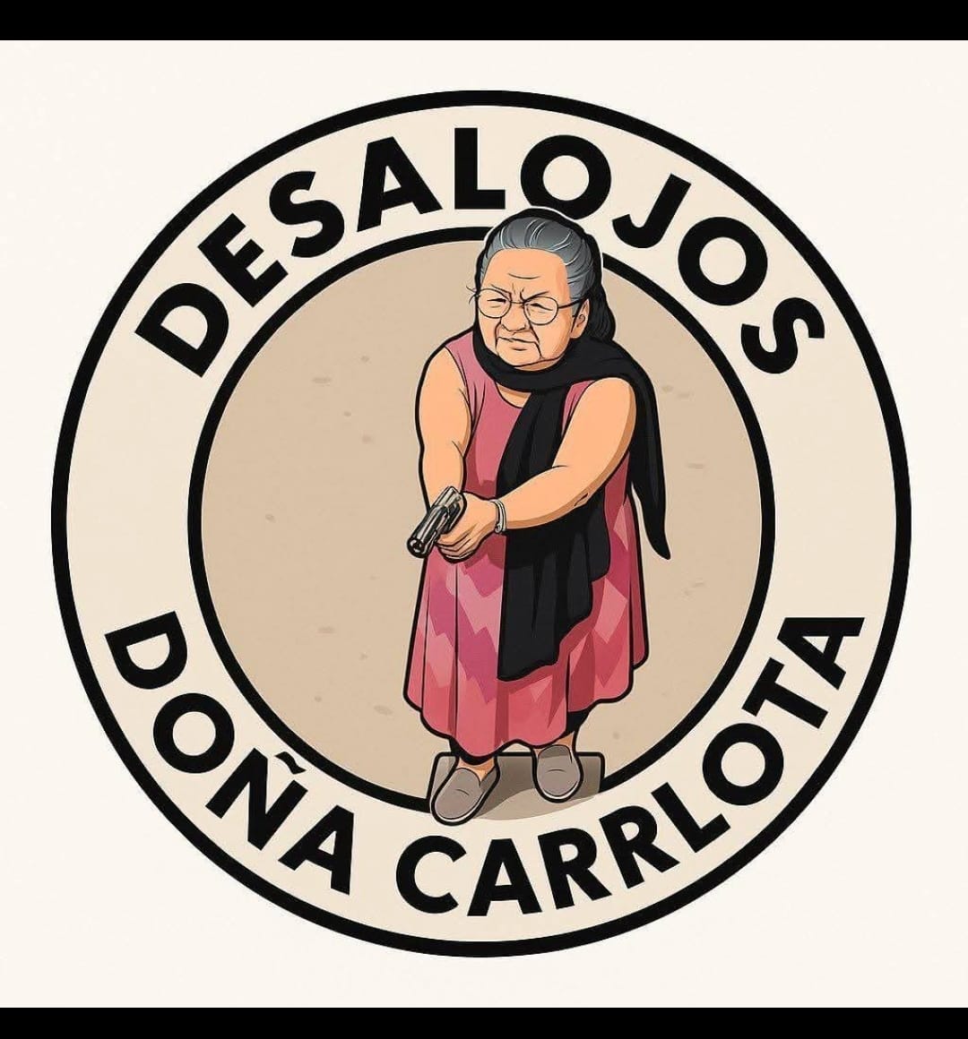 Ahora es viral el corrido de Doña Carlota, pero, y la tragedia. La mujer denunció ante la autoridad correspondiente la invasión de una casa de su propiedad.