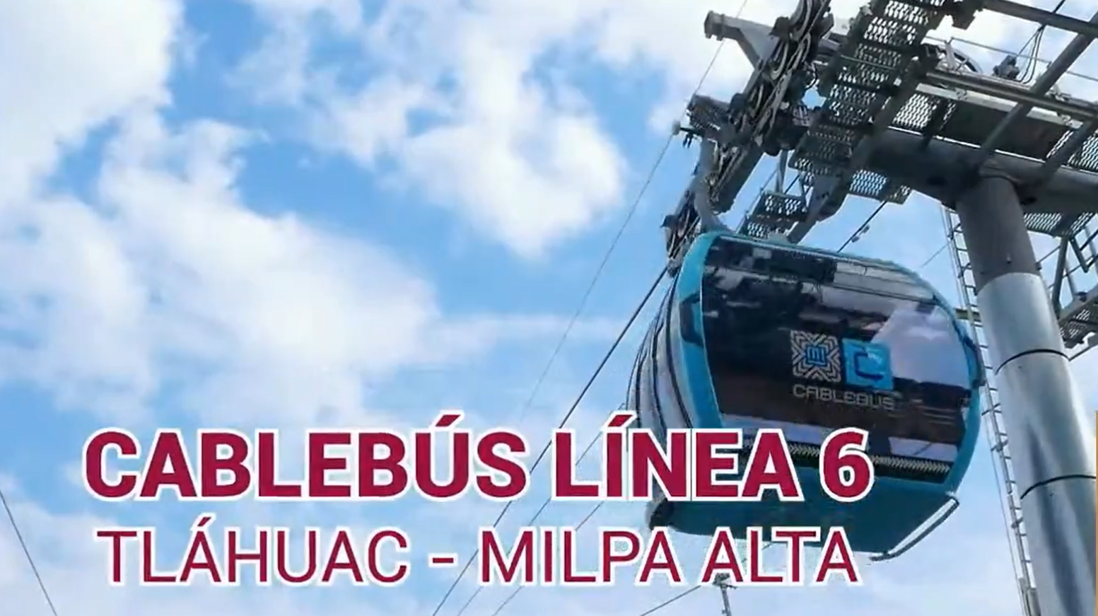 Cablebus Milpa Alta-Tláhuac