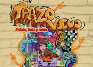 trazo vivo rotulo ruido y grafiti