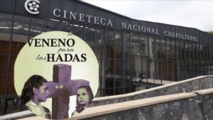 veneno para las hadas en la cineteca nacional
